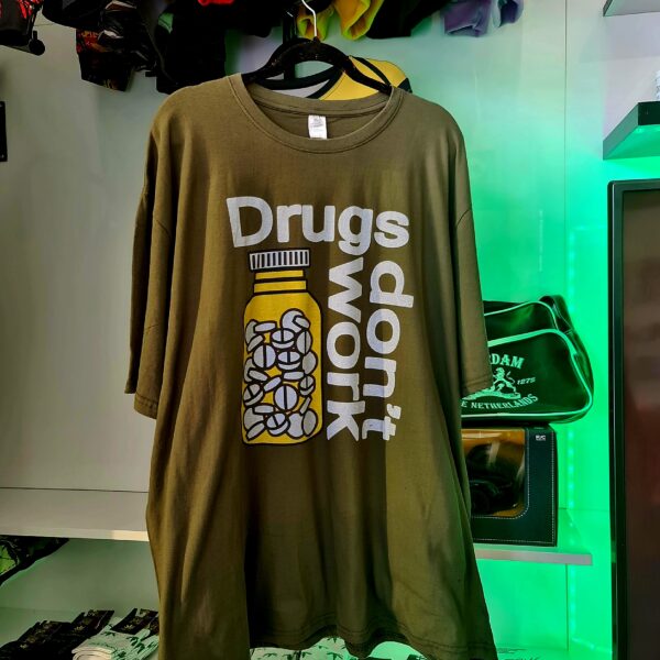 Koszulka "Drugs don't work"